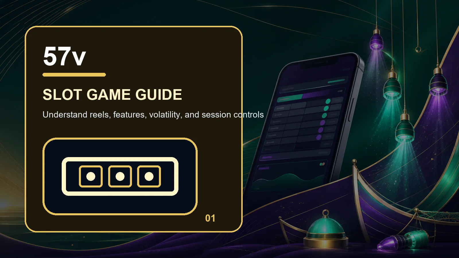 57v slots full-width visual guide 1